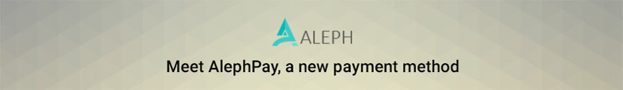 Meet AlephPay, a new payment method